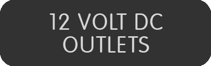12 VOLT DC OUTLETS